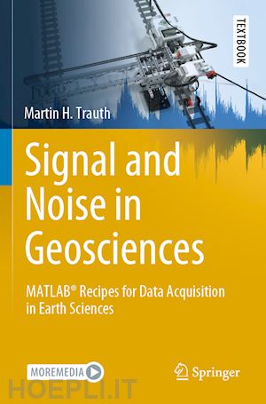 trauth martin h. - signal and noise in geosciences