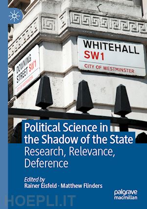 eisfeld rainer (curatore); flinders matthew (curatore) - political science in the shadow of the state