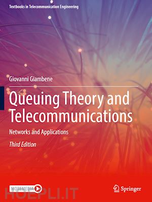 giambene giovanni - queuing theory and telecommunications