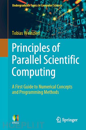 weinzierl tobias - principles of parallel scientific computing