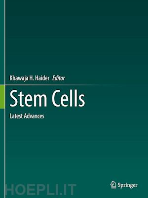 haider khawaja h. (curatore) - stem cells