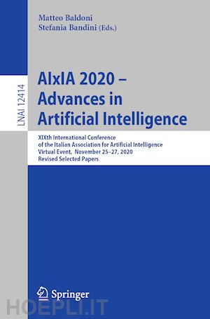 baldoni matteo (curatore); bandini stefania (curatore) - aixia 2020 – advances in artificial intelligence