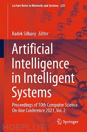 silhavy radek (curatore) - artificial intelligence in intelligent systems