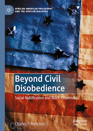 peterson charles f. - beyond civil disobedience