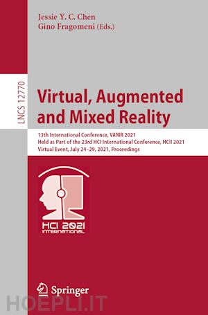 chen jessie y. c. (curatore); fragomeni gino (curatore) - virtual, augmented and mixed reality