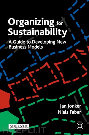 jonker jan; faber niels - organizing for sustainability