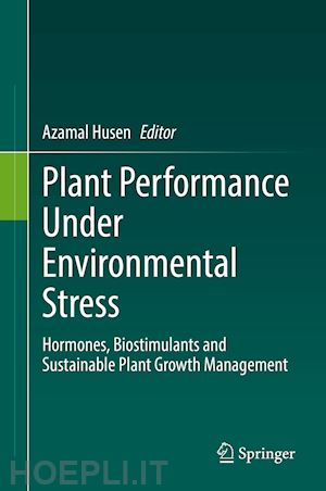 husen azamal (curatore) - plant performance under environmental stress