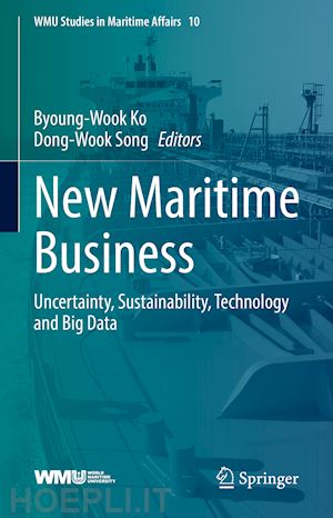 ko byoung-wook (curatore); song dong-wook (curatore) - new maritime business