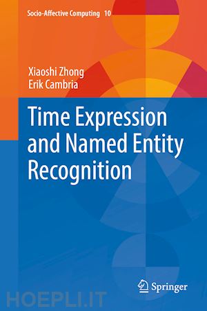 zhong xiaoshi; cambria erik - time expression and named entity recognition