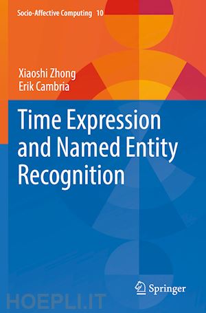 zhong xiaoshi; cambria erik - time expression and named entity recognition