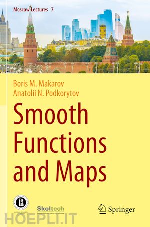 makarov boris m.; podkorytov anatolii n. - smooth functions and maps