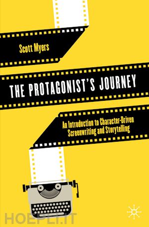 myers scott - the protagonist's journey