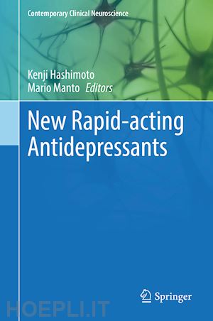 hashimoto kenji (curatore); manto mario (curatore) - new rapid-acting antidepressants