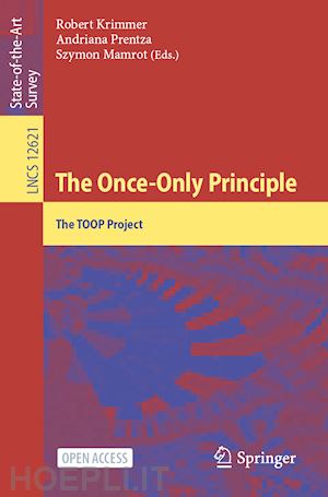 krimmer robert (curatore); prentza andriana (curatore); mamrot szymon (curatore) - the once-only principle