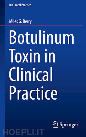 berry miles g. - botulinum toxin in clinical practice