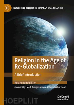 benedikter roland - religion in the age of re-globalization