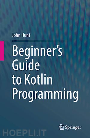 hunt john - beginner's guide to kotlin programming