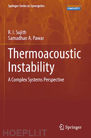 sujith r. i.; pawar samadhan a. - thermoacoustic instability