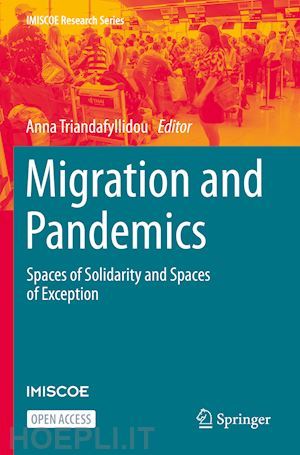 triandafyllidou anna (curatore) - migration and pandemics