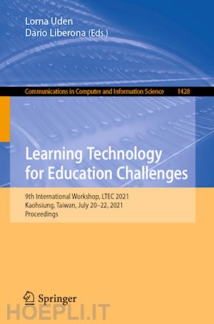 uden lorna (curatore); liberona dario (curatore) - learning technology for education challenges