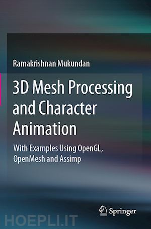mukundan ramakrishnan - 3d mesh processing and character animation