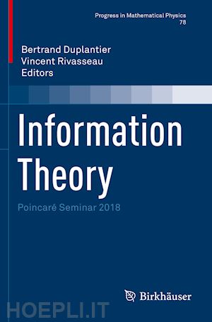 duplantier bertrand (curatore); rivasseau vincent (curatore) - information theory