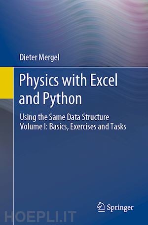 mergel dieter - physics with excel and python
