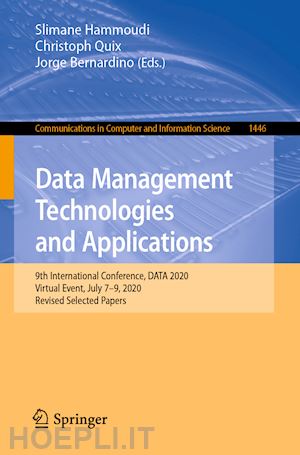 hammoudi slimane (curatore); quix christoph (curatore); bernardino jorge (curatore) - data management technologies and applications