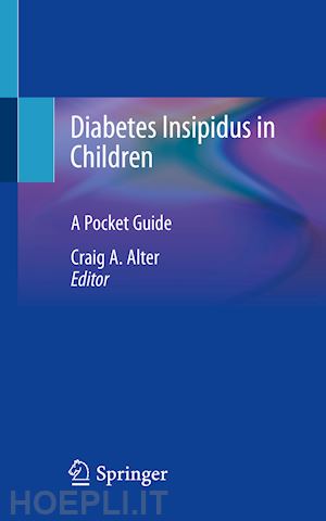 alter craig a. (curatore) - diabetes insipidus in children