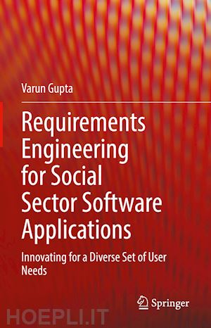 gupta varun - requirements engineering for social sector software applications