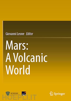 leone giovanni (curatore) - mars: a volcanic world