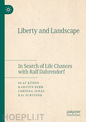 kühne olaf; berr karsten; jenal corinna; schuster kai - liberty and landscape