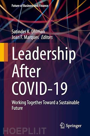 k. dhiman satinder (curatore); f. marques joan (curatore) - leadership after covid-19