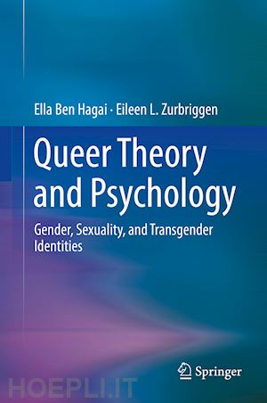 ben hagai ella; zurbriggen eileen l. - queer theory and psychology