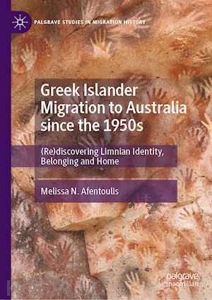 afentoulis melissa n. - greek islander migration to australia since the 1950s