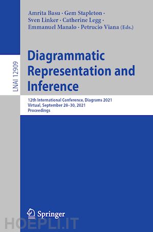 basu amrita (curatore); stapleton gem (curatore); linker sven (curatore); legg catherine (curatore); manalo emmanuel (curatore); viana petrucio (curatore) - diagrammatic representation and inference