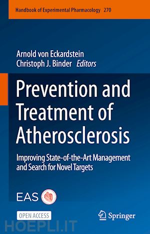 von eckardstein arnold (curatore); binder christoph j. (curatore) - prevention and treatment of atherosclerosis