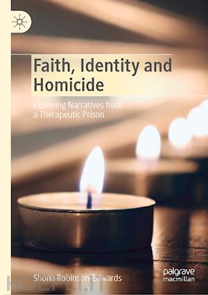 robinson-edwards shona - faith, identity and homicide