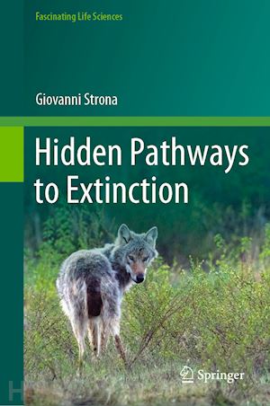 strona giovanni - hidden pathways to extinction