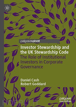 cash daniel; goddard robert - investor stewardship and the uk stewardship code