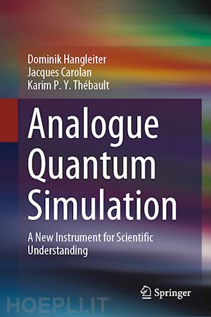 hangleiter dominik; carolan jacques; thébault karim p. y. - analogue quantum simulation