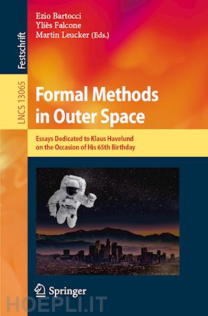 bartocci ezio (curatore); falcone yliès (curatore); leucker martin (curatore) - formal methods in outer space