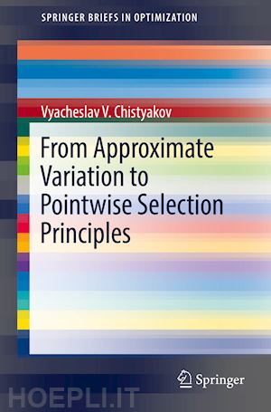 chistyakov vyacheslav v. - from approximate variation to pointwise selection principles