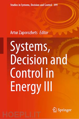 zaporozhets artur (curatore) - systems, decision and control in energy iii