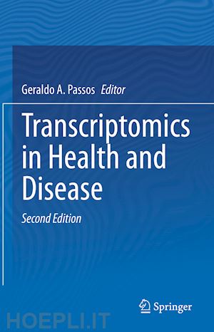 passos geraldo a. (curatore) - transcriptomics in health and disease
