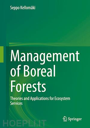 kellomäki seppo - management of boreal forests