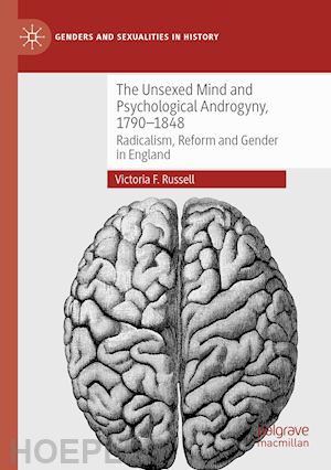 russell victoria f. - the unsexed mind and psychological androgyny, 1790-1848
