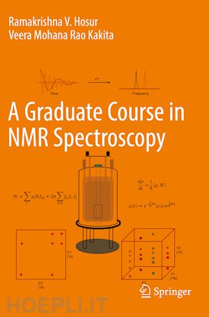 hosur ramakrishna v.; kakita veera mohana rao - a graduate course in nmr spectroscopy