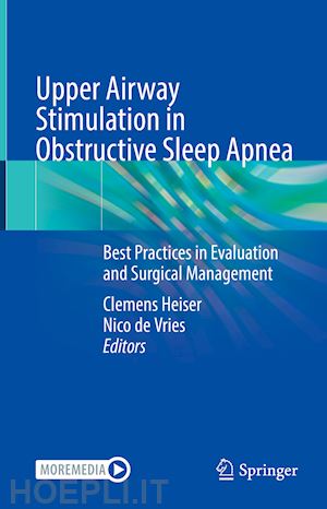 heiser clemens (curatore); de vries nico (curatore) - upper airway stimulation in obstructive sleep apnea
