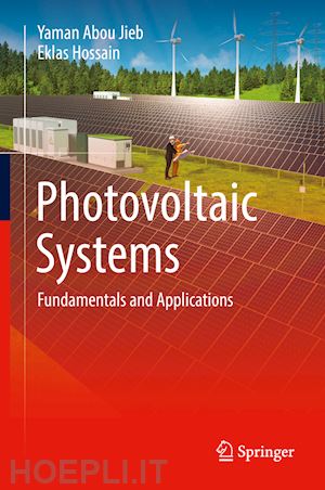 abou jieb yaman; hossain eklas - photovoltaic systems